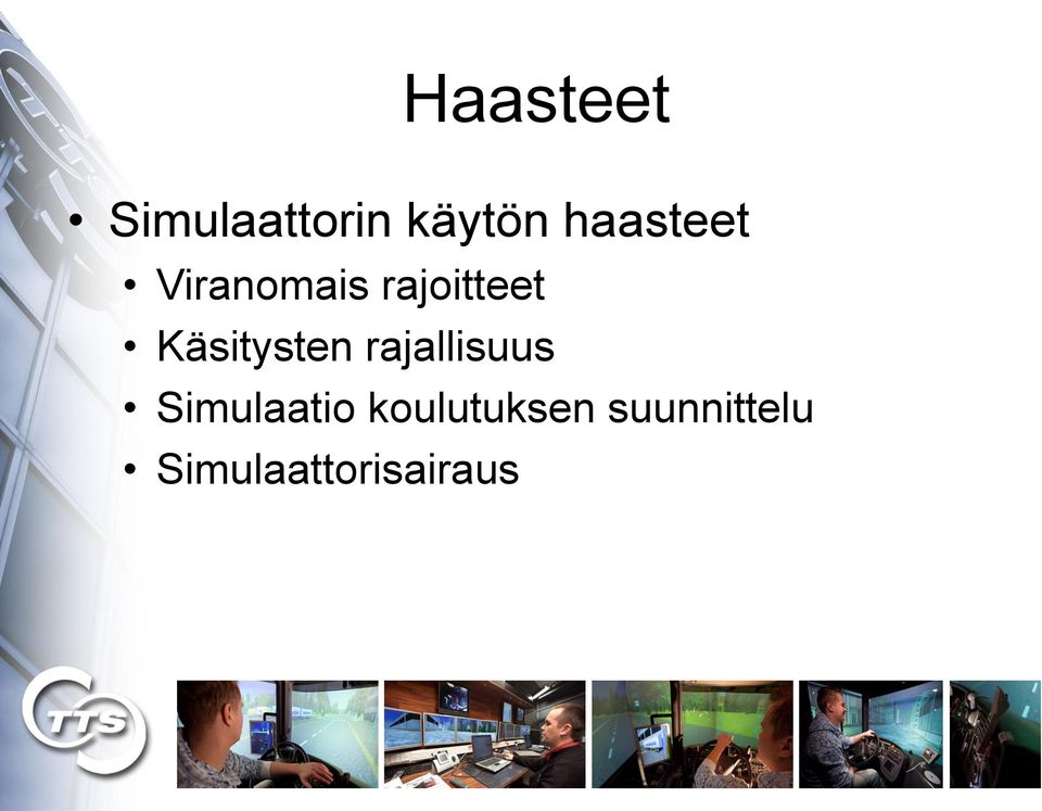 Käsitysten rajallisuus Simulaatio