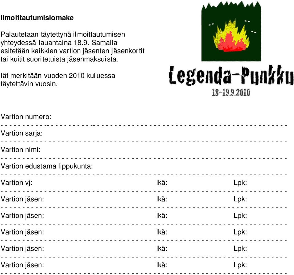Iät merkitään vuoden 2010 kul uessa täytettävin vuosin.