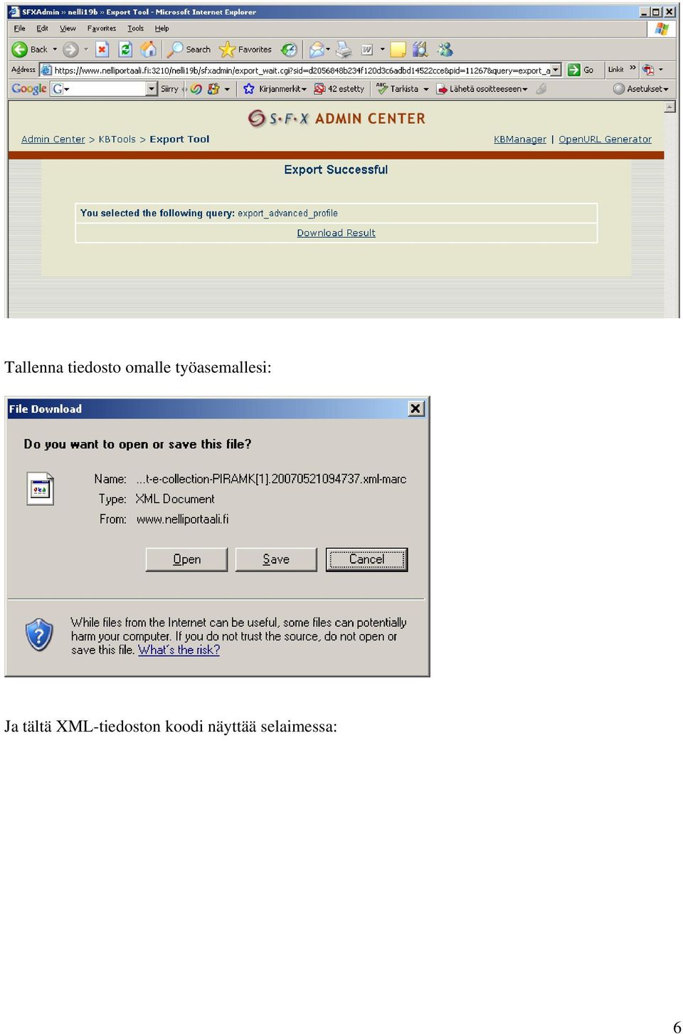 Ja tältä XML-tiedoston