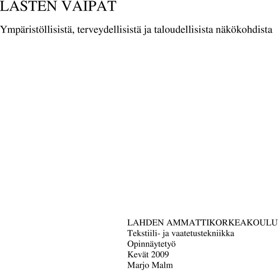 näkökohdista LAHDEN AMMATTIKORKEAKOULU