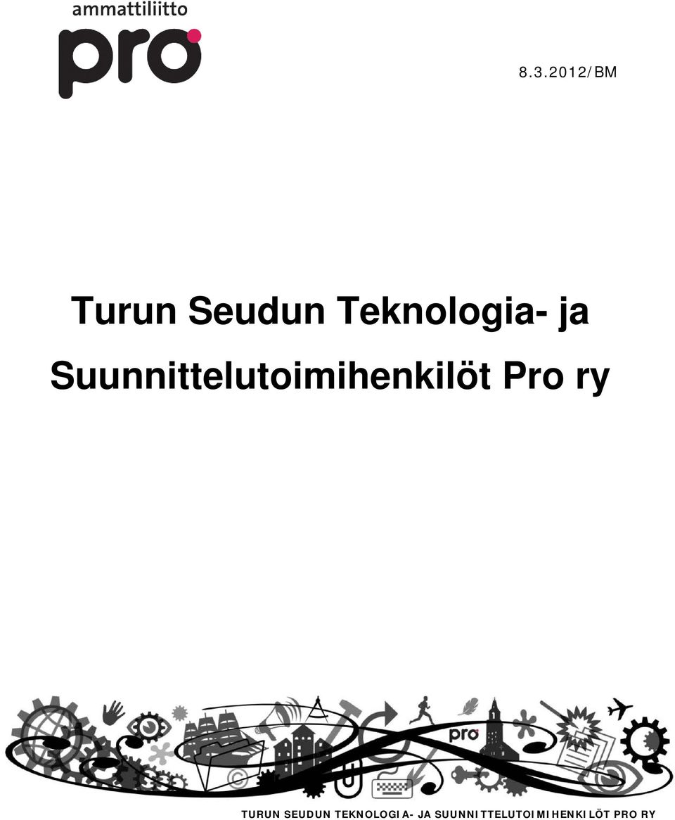 Suunnittelutoimihenkilöt Pro ry