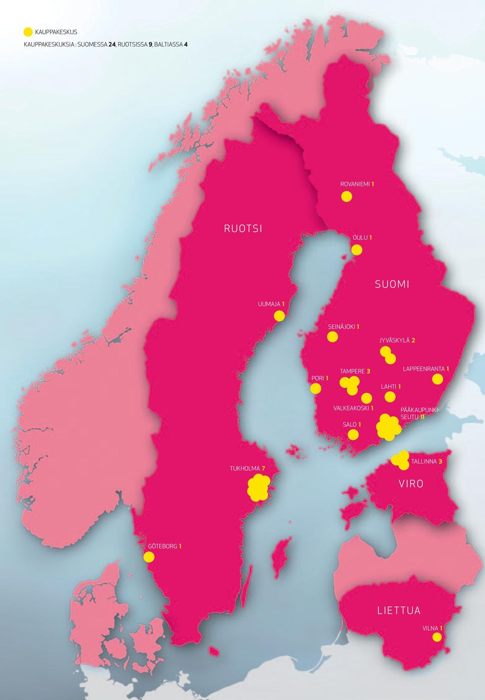 PORI 1 TAMPERE 3 LAHTI 1 LAPPEENRANTA 1 VALKEAKOSKI 1 SALO 1