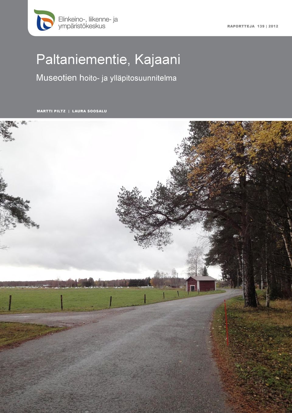 Museotien hoito- ja