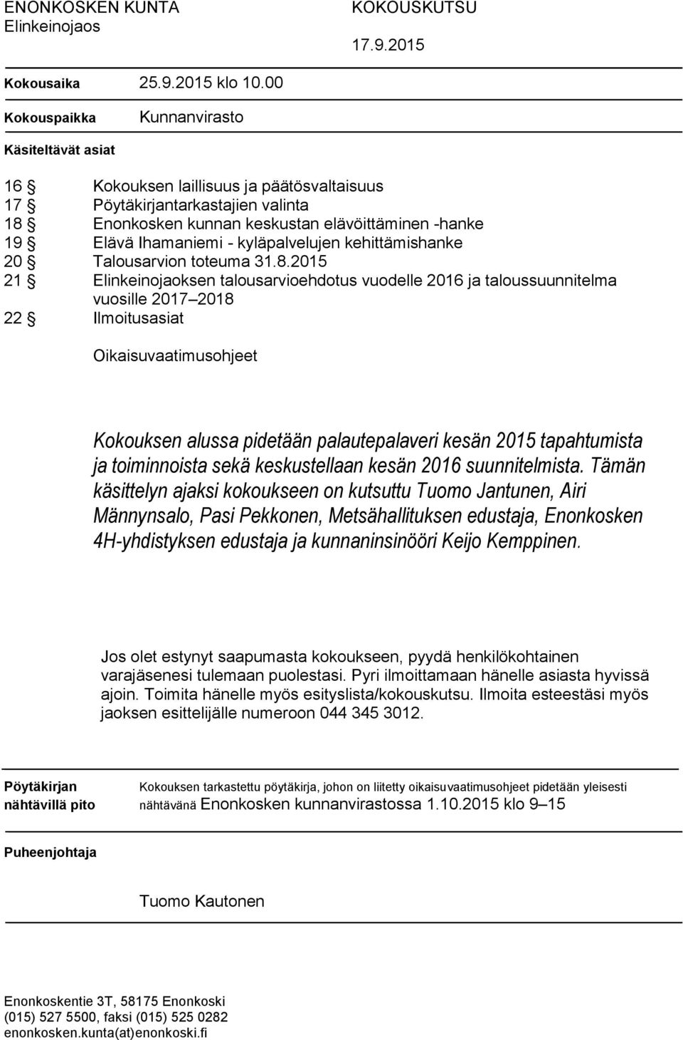 Ihamaniemi - kyläpalvelujen kehittämishanke 20 Talousarvion toteuma 31.8.