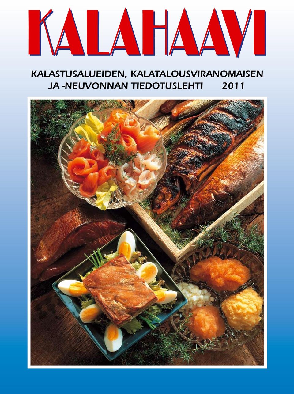 KALATALOUSVIRANOMAISEN