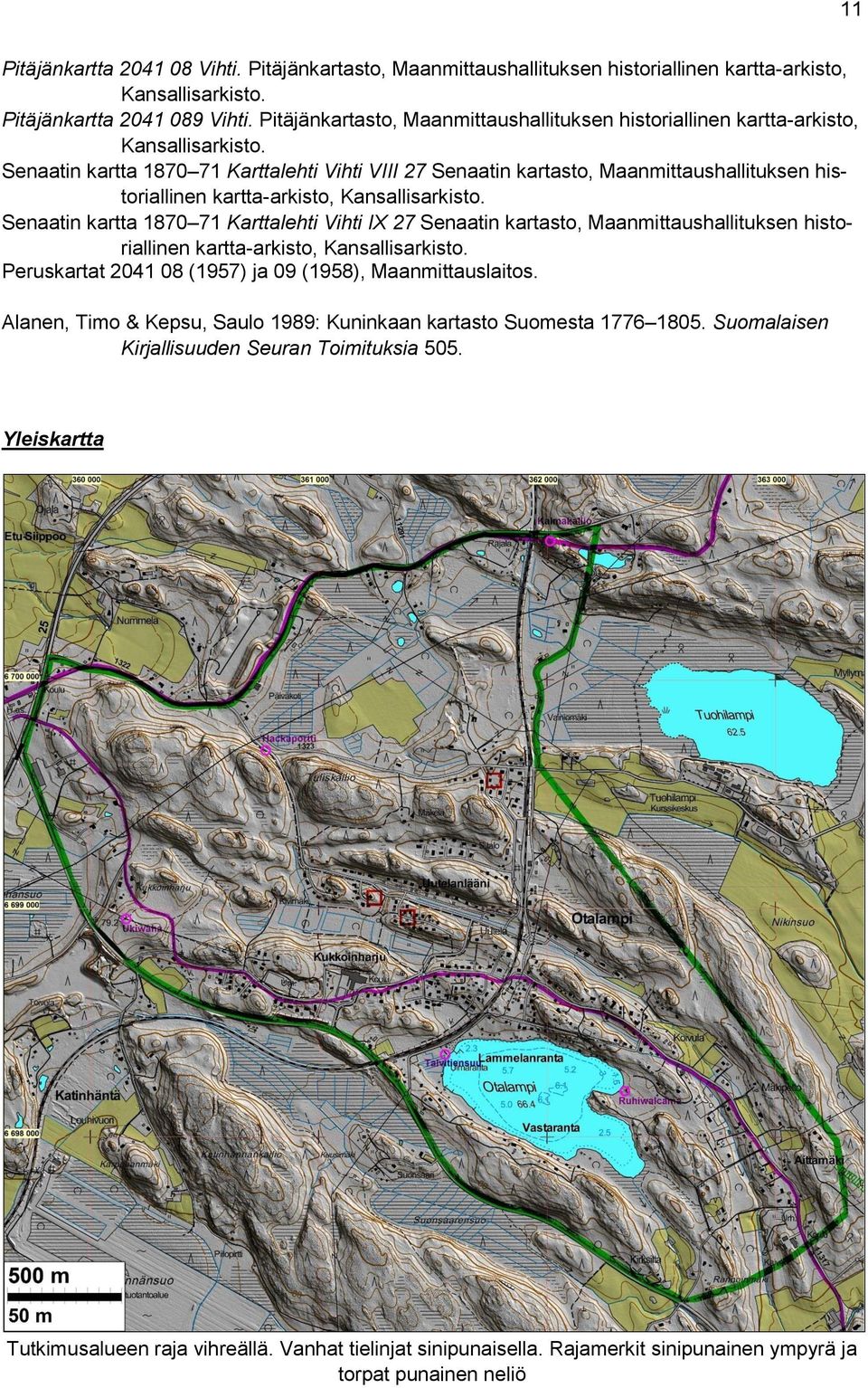 Senaatin kartta 1870 71 Karttalehti Vihti VIII 27 Senaatin kartasto, Maanmittaushallituksen historiallinen kartta-arkisto, Kansallisarkisto.