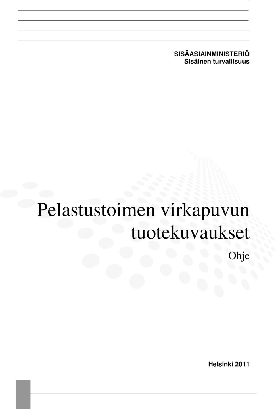 Pelastustoimen virkapuvun