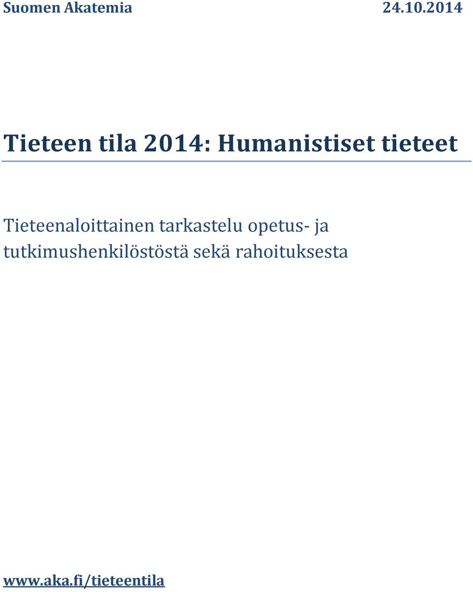 Tieteenaloittainen tarkastelu opetus-