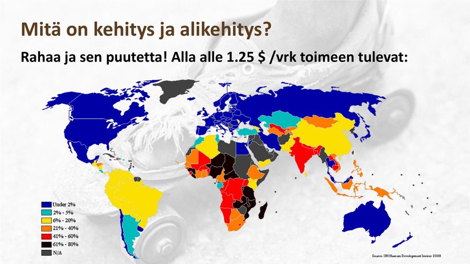 Rahaa ja sen puutetta!