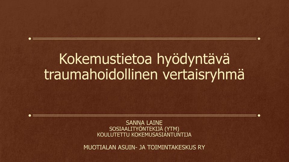 LAINE SOSIAALITYÖNTEKIJÄ (YTM)