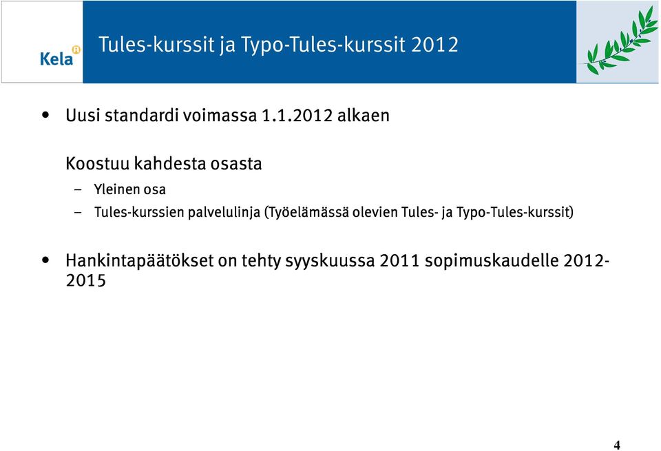 palvelulinja (Työelämässä olevien Tules- ja Typo-Tules