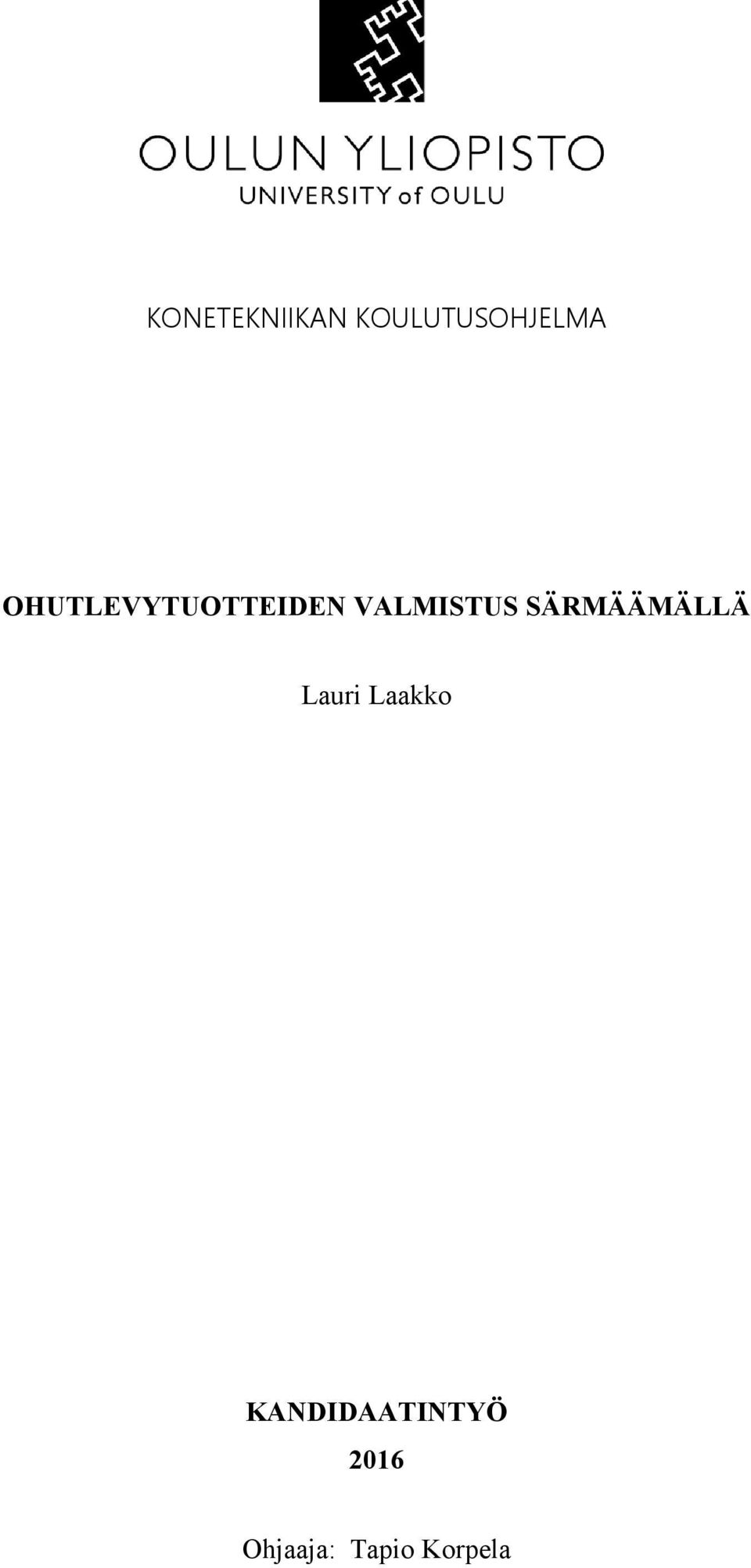 SÄRMÄÄMÄLLÄ Lauri Laakko