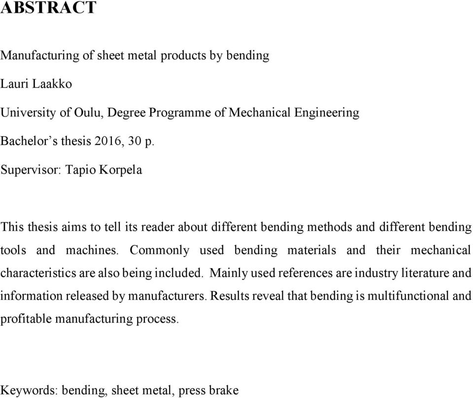 Commonly used bending materials and their mechanical characteristics are also being included.