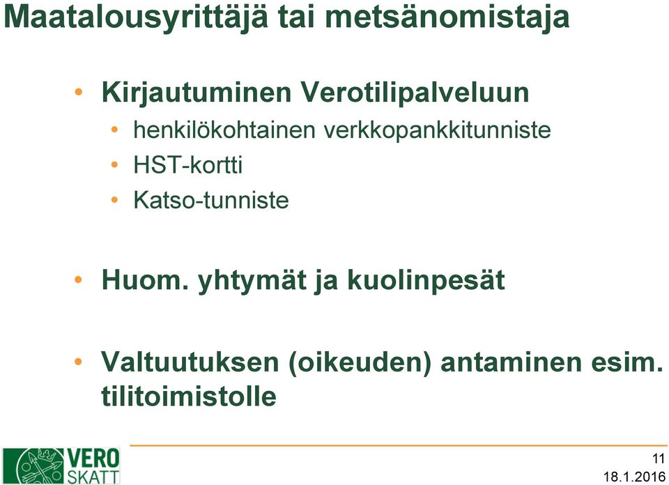 HST-kortti Katso-tunniste Huom.