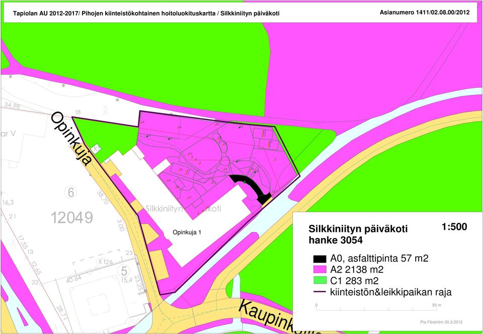0.00/0 Opinkuja 0 0 0 Opinkuja Silkkiniityn päiväkoti :00 hanke 0