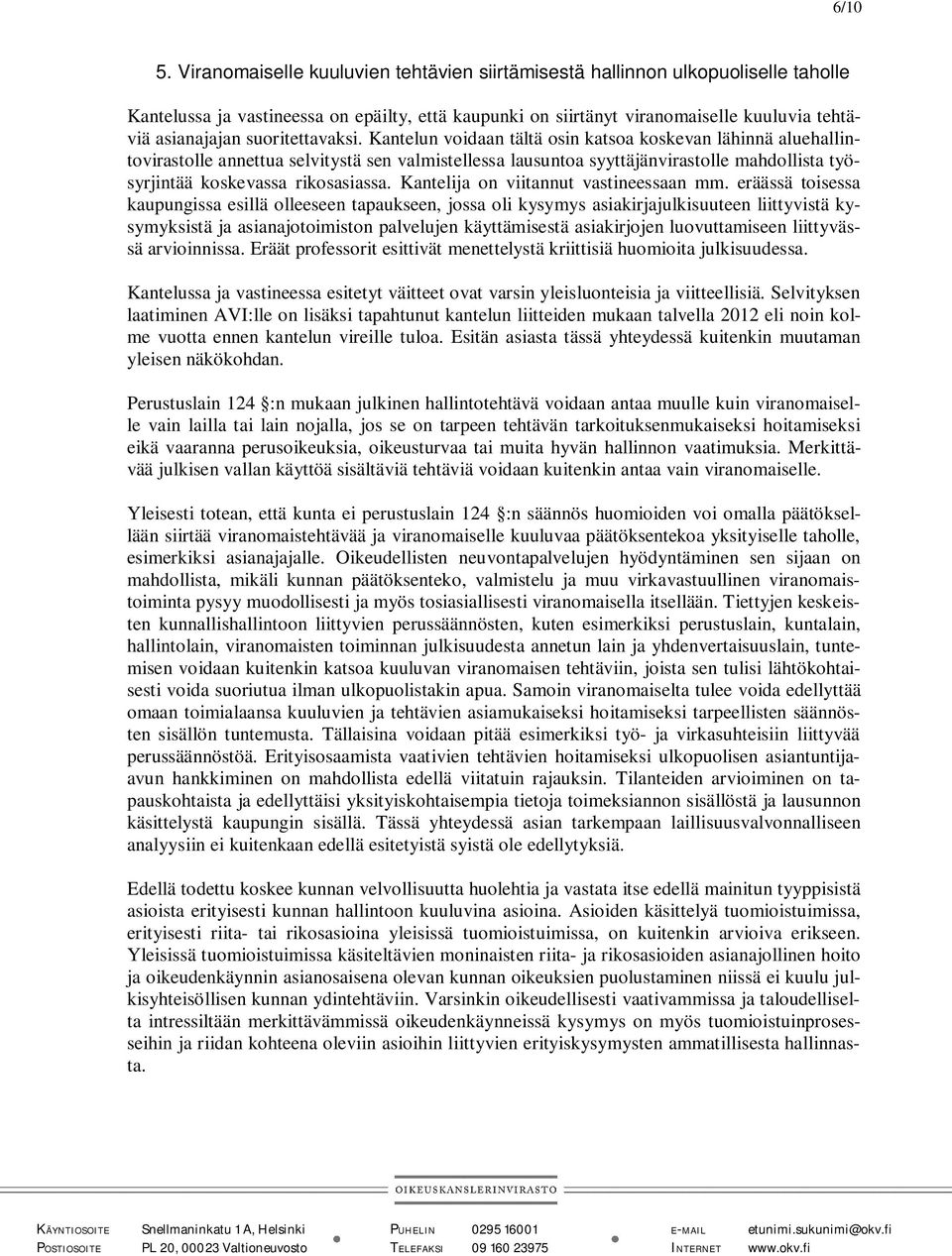 suoritettavaksi.