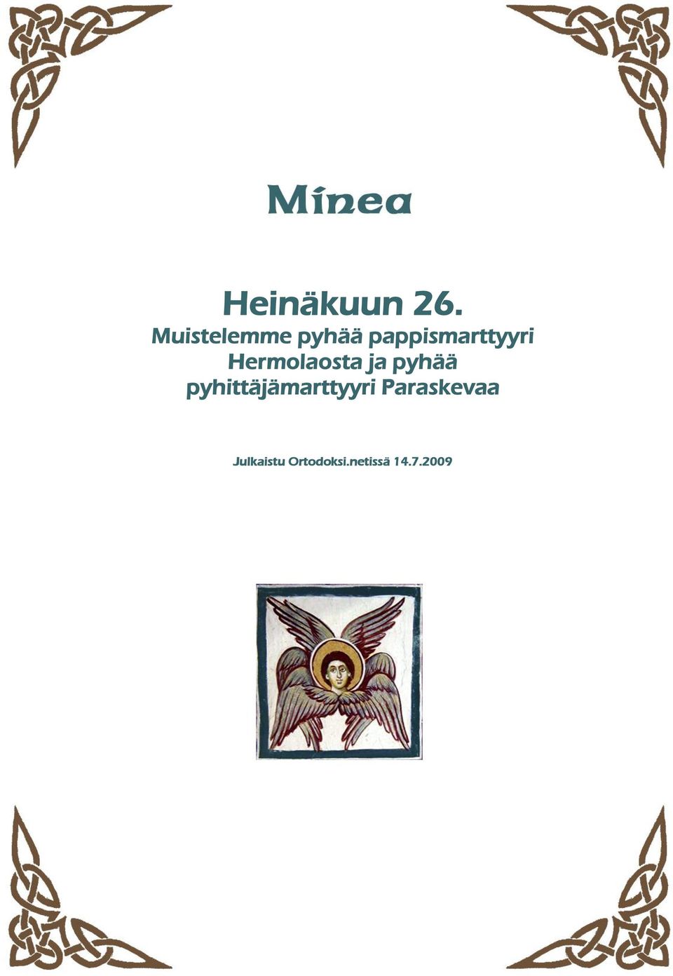 Hermolaosta ja pyhää