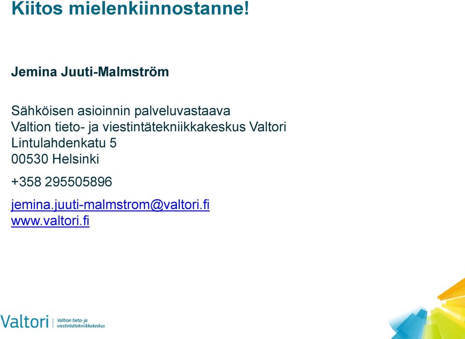 Valtion tieto- ja viestintätekniikkakeskus Valtori