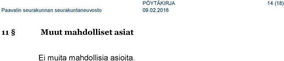 mahdolliset asiat