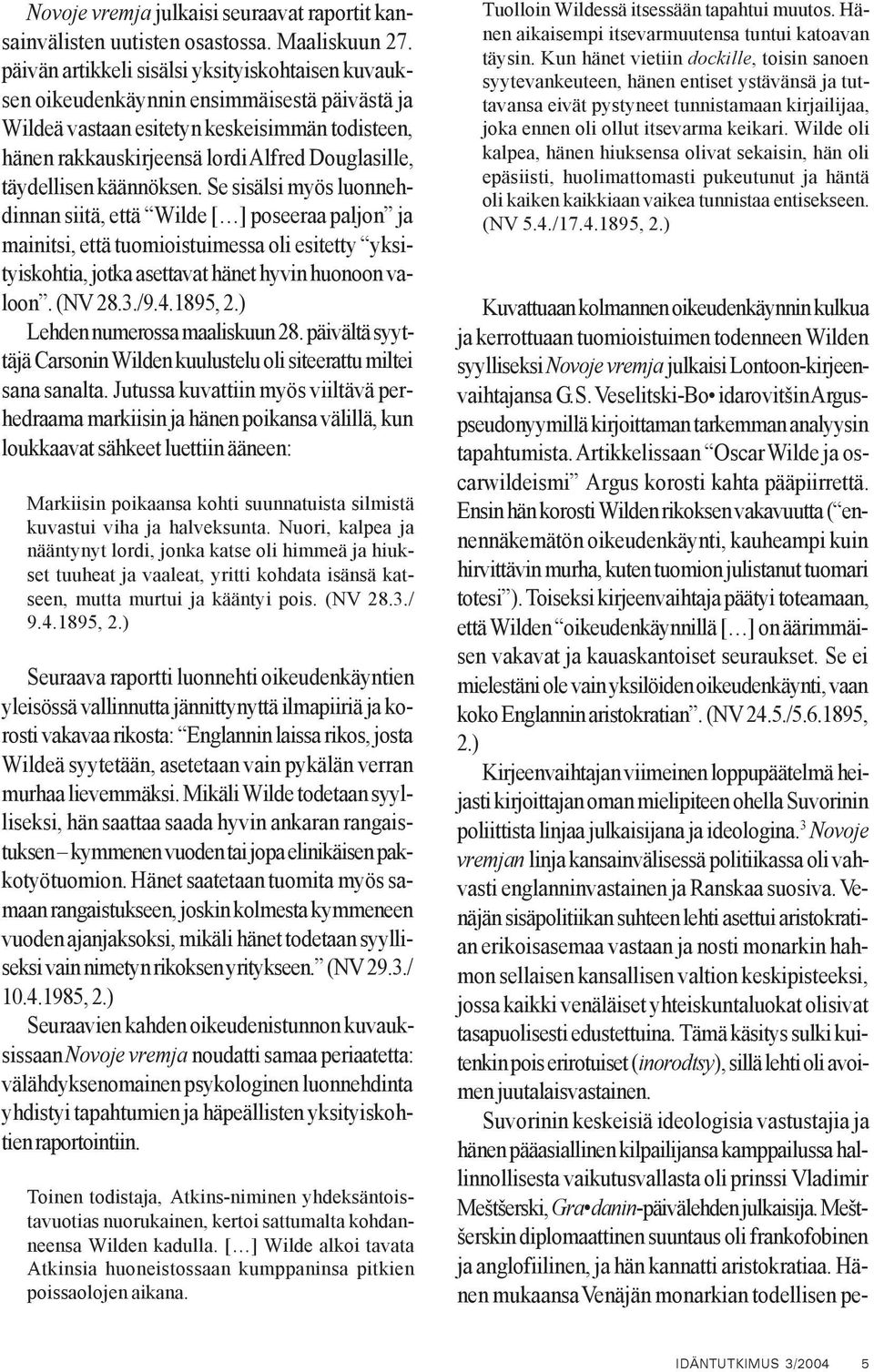 pakanalliset orgioitakorkea kantapää anaali porno