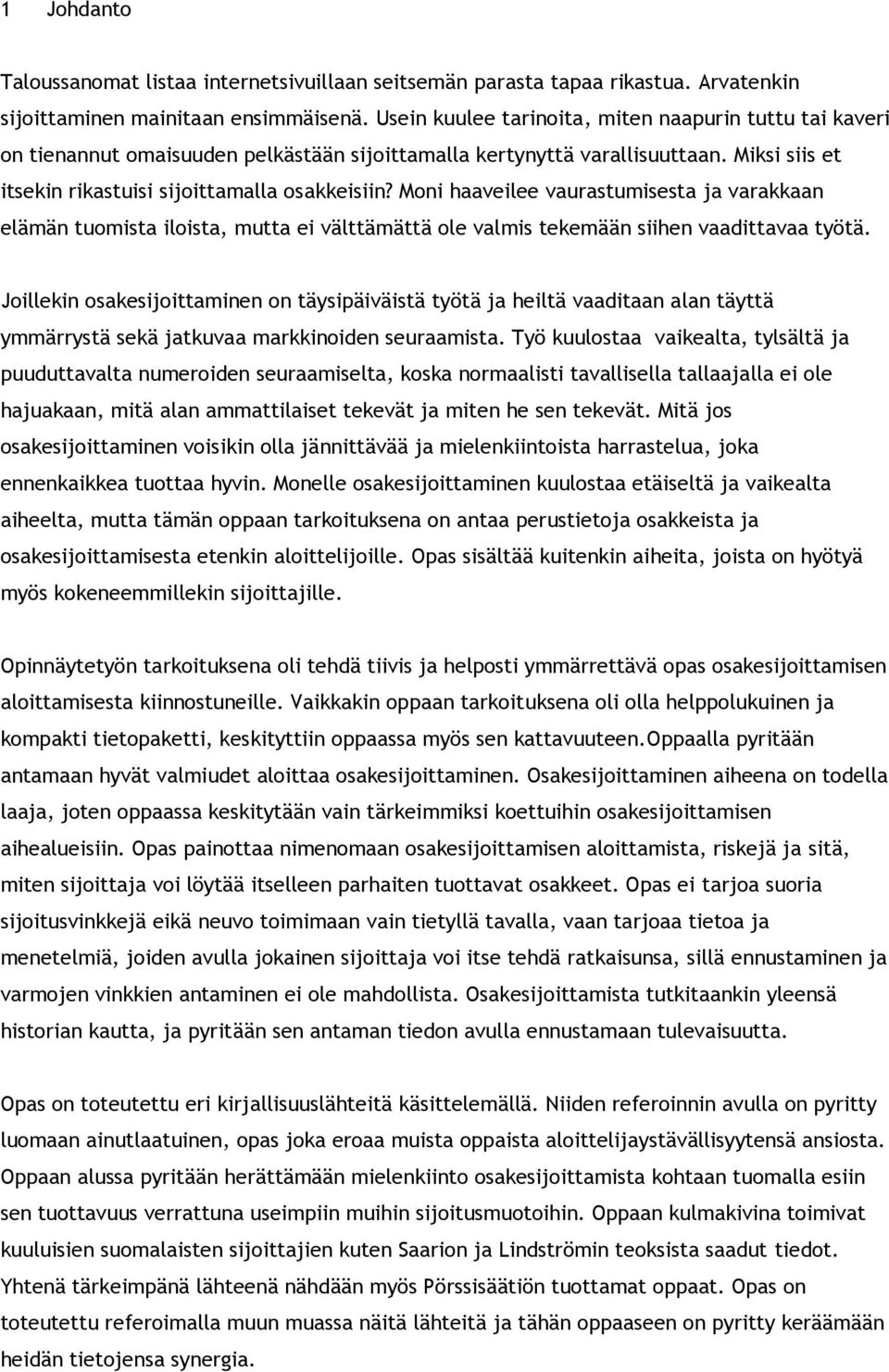 Aloittelijan dating opas