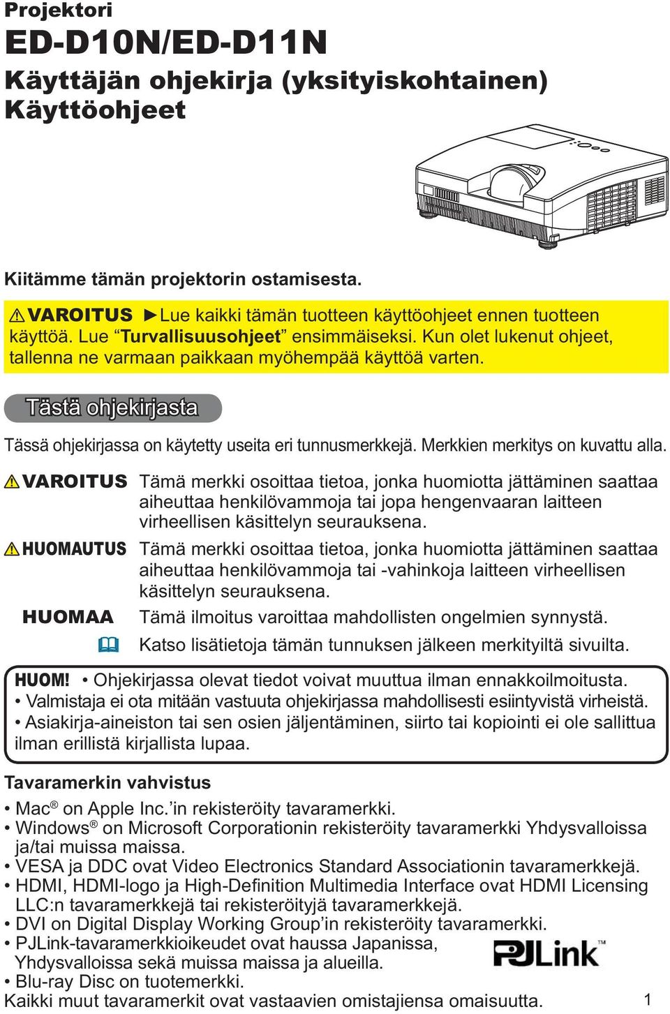 projektorin ostamisesta.