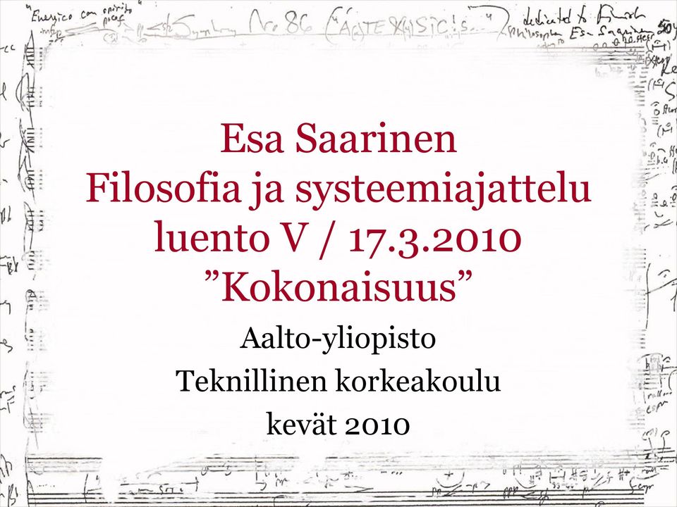 3.2010 Kokonaisuus