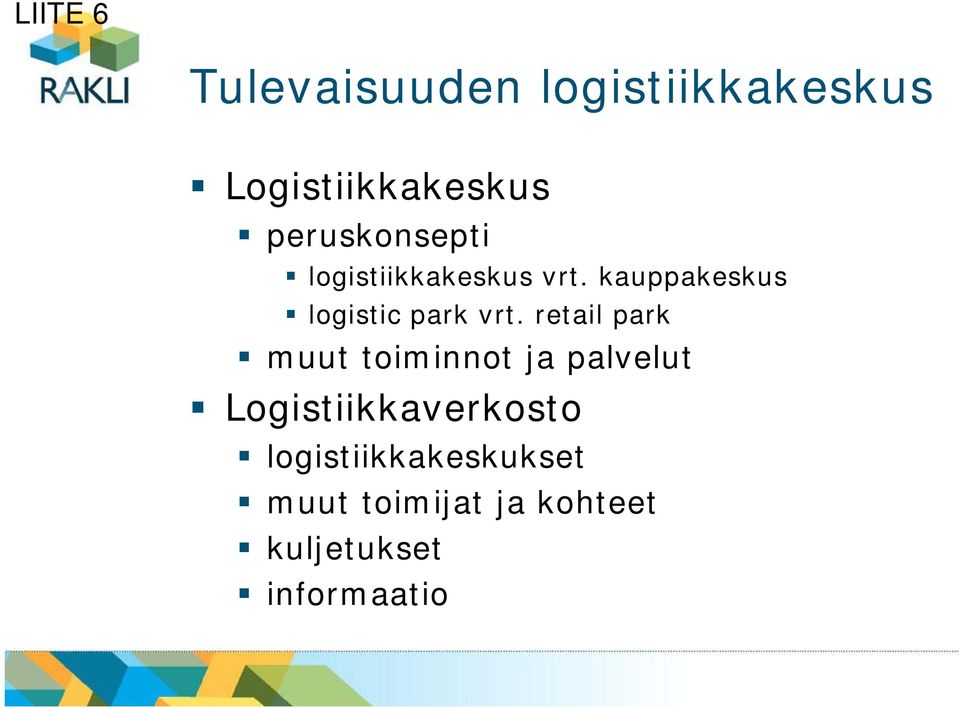 kauppakeskus logistic park vrt.