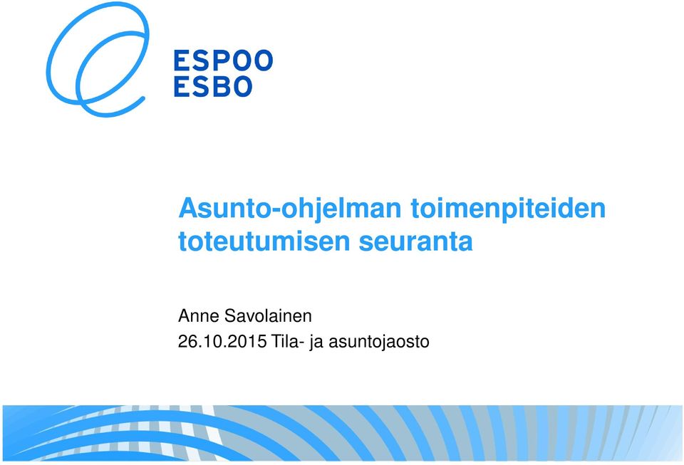 toteutumisen seuranta