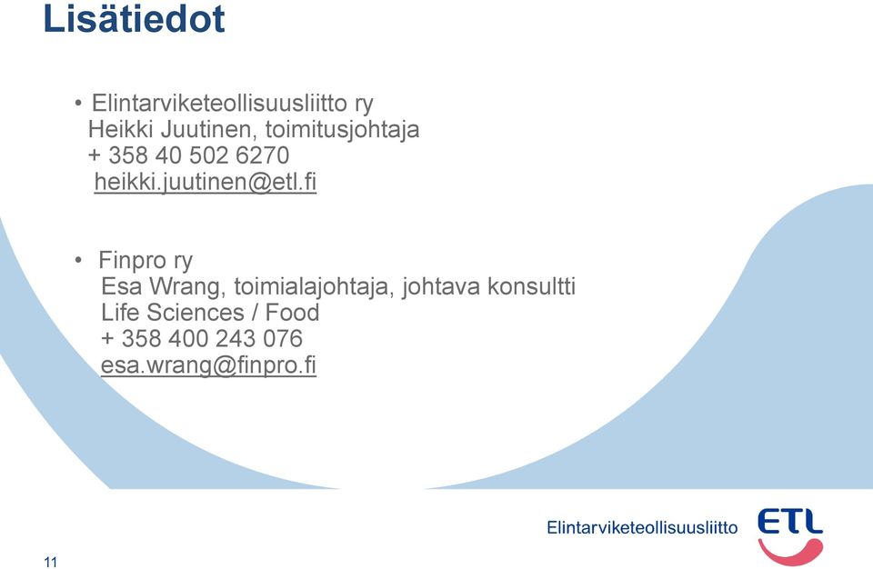 fi Finpro ry Esa Wrang, toimialajohtaja, johtava konsultti