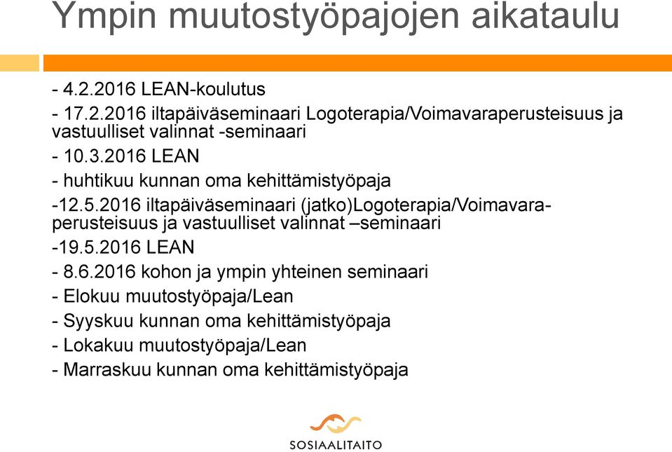 2016 LEAN - huhtikuu kunnan oma kehittämistyöpaja -12.5.