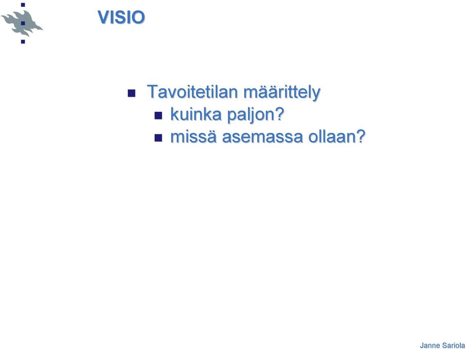 paljon?