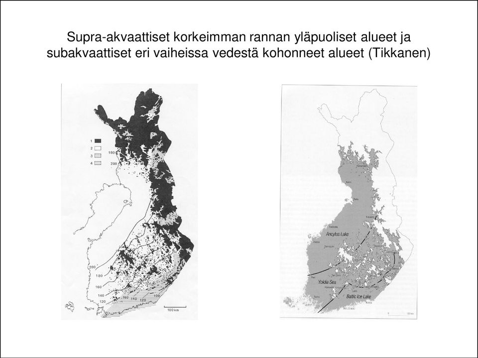 subakvaattiset eri vaiheissa