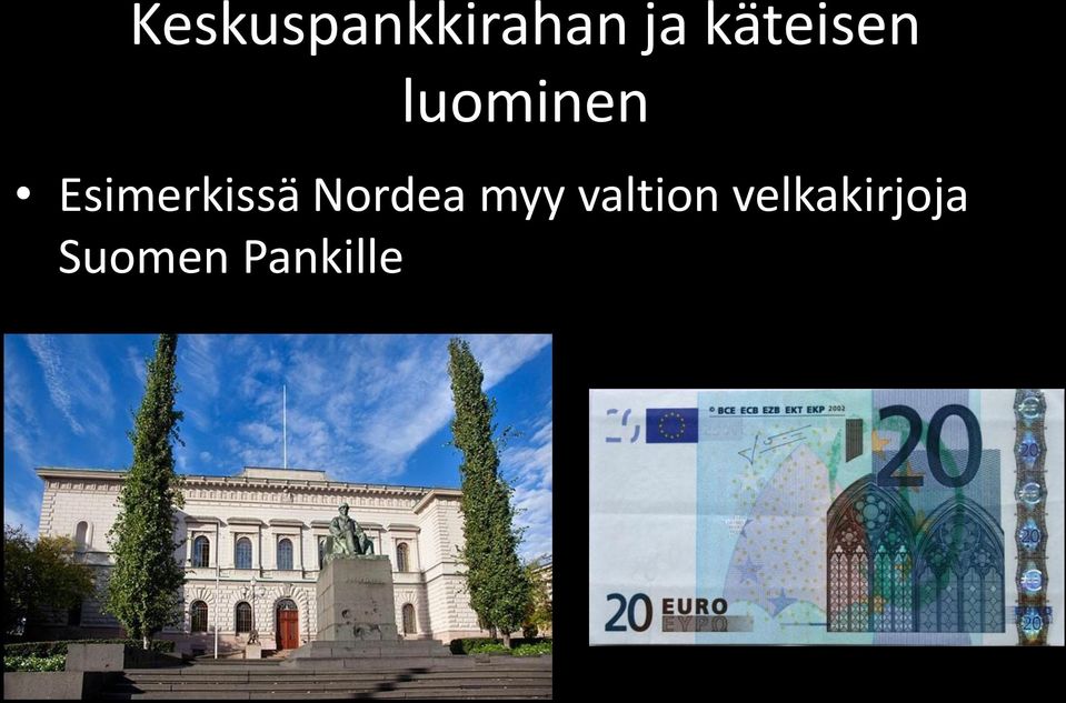 Esimerkissä Nordea myy