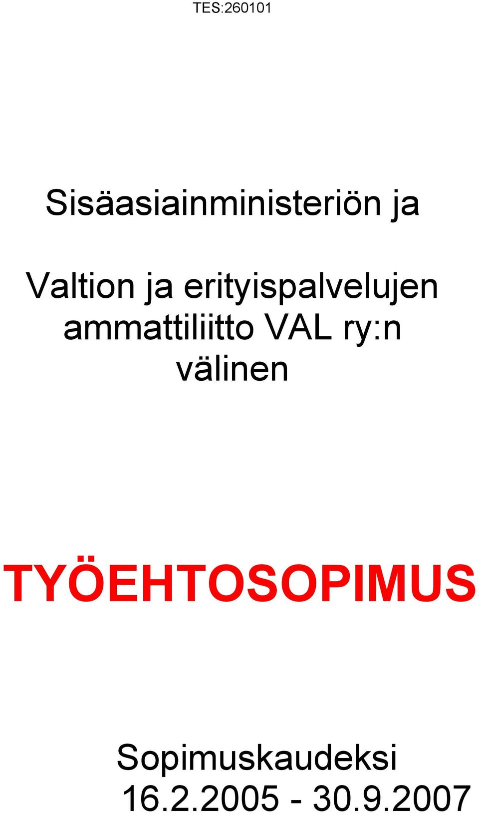 ammattiliitto VAL ry:n välinen