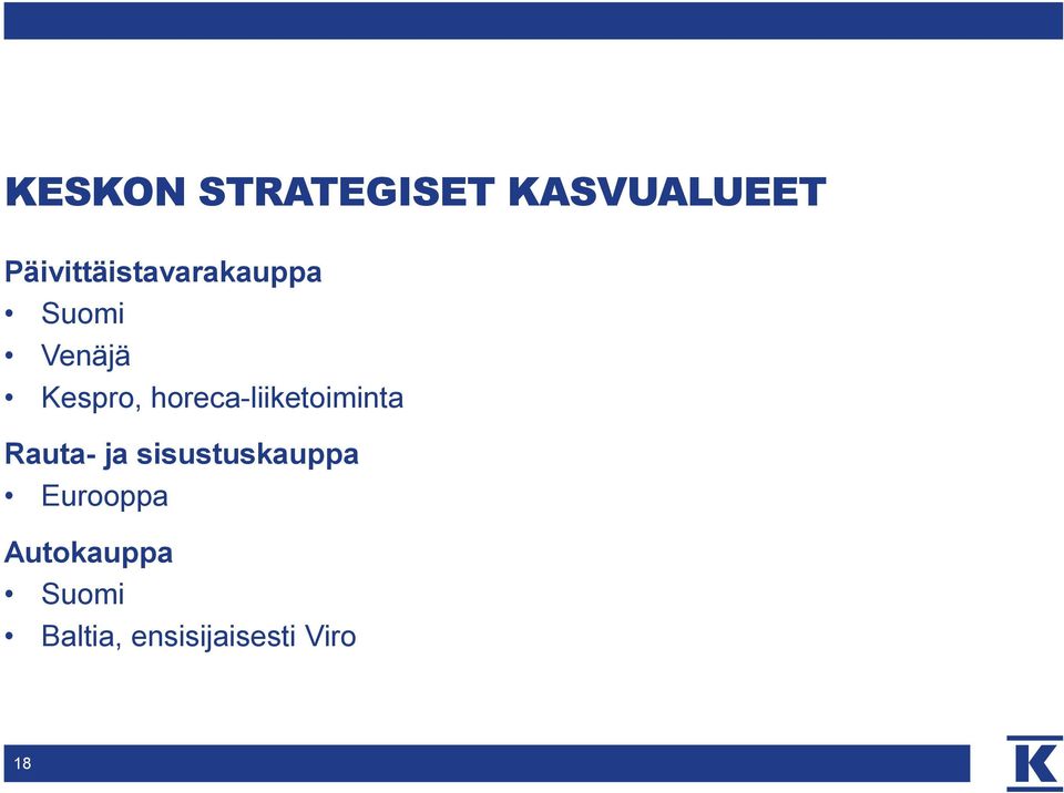 horeca-liiketoiminta Rauta- ja