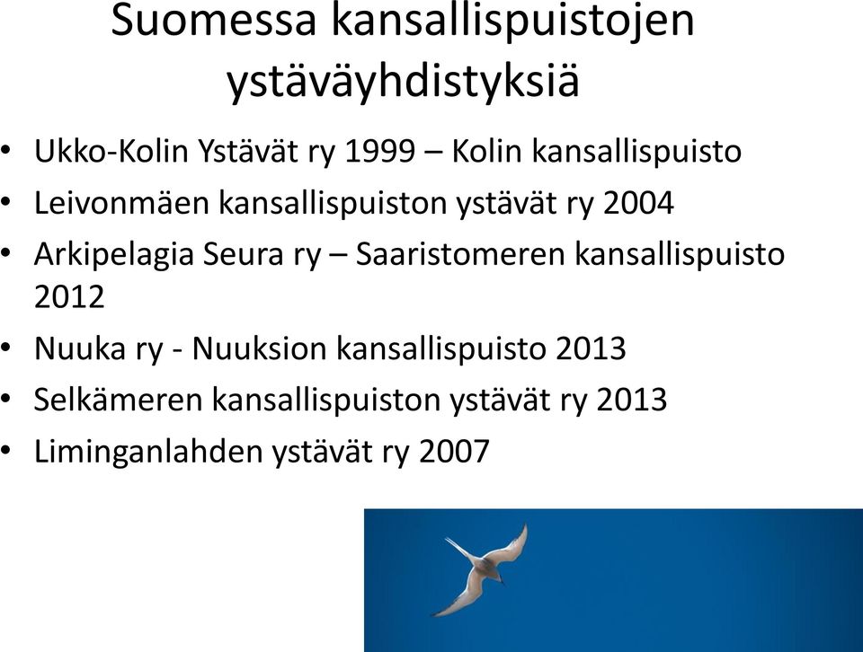 Seura ry Saaristomeren kansallispuisto 2012 Nuuka ry - Nuuksion