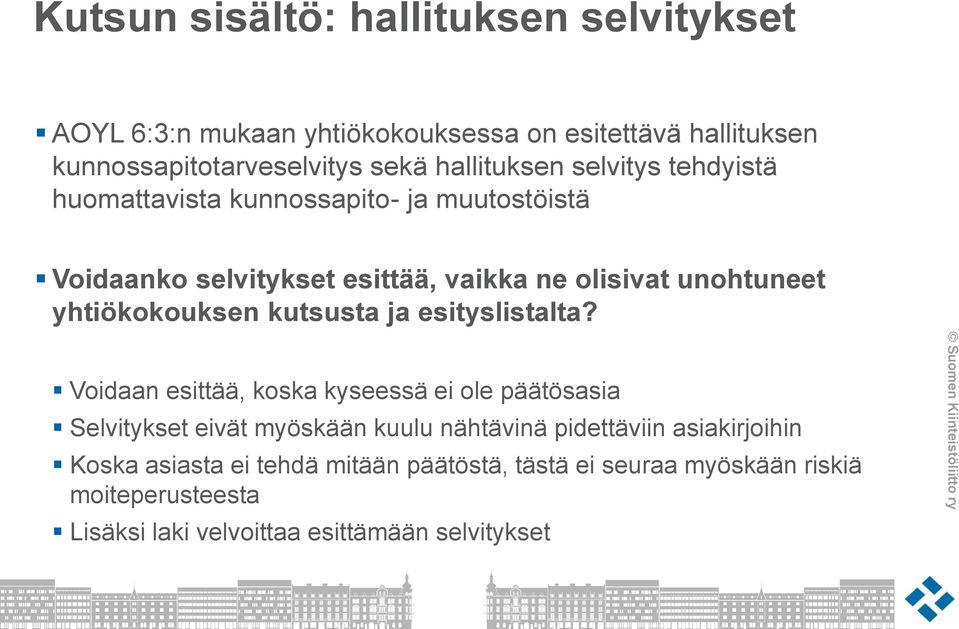yhtiökokouksen kutsusta ja esityslistalta?