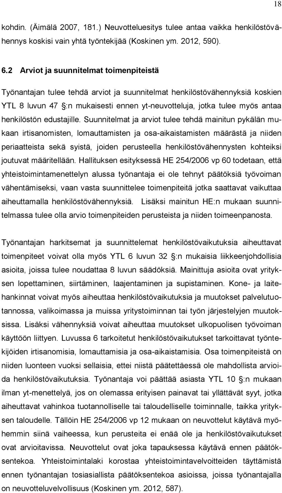 henkilöstön edustajille.