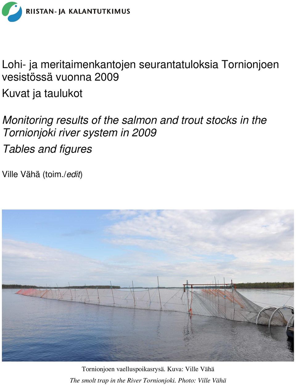 river system in 29 Tables and figures Ville Vähä (toim.