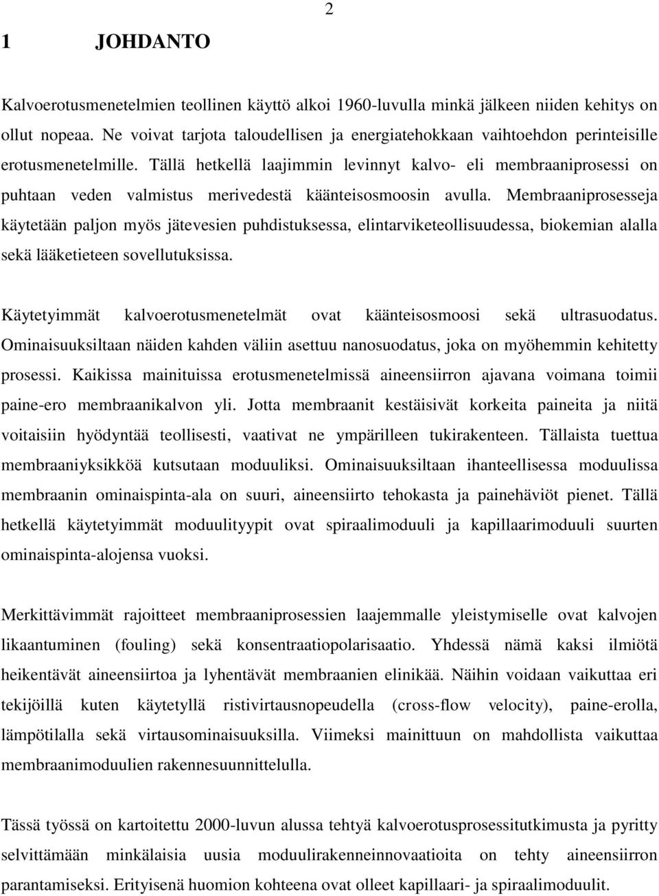Käänteisosmoosit kalvo kytkennät