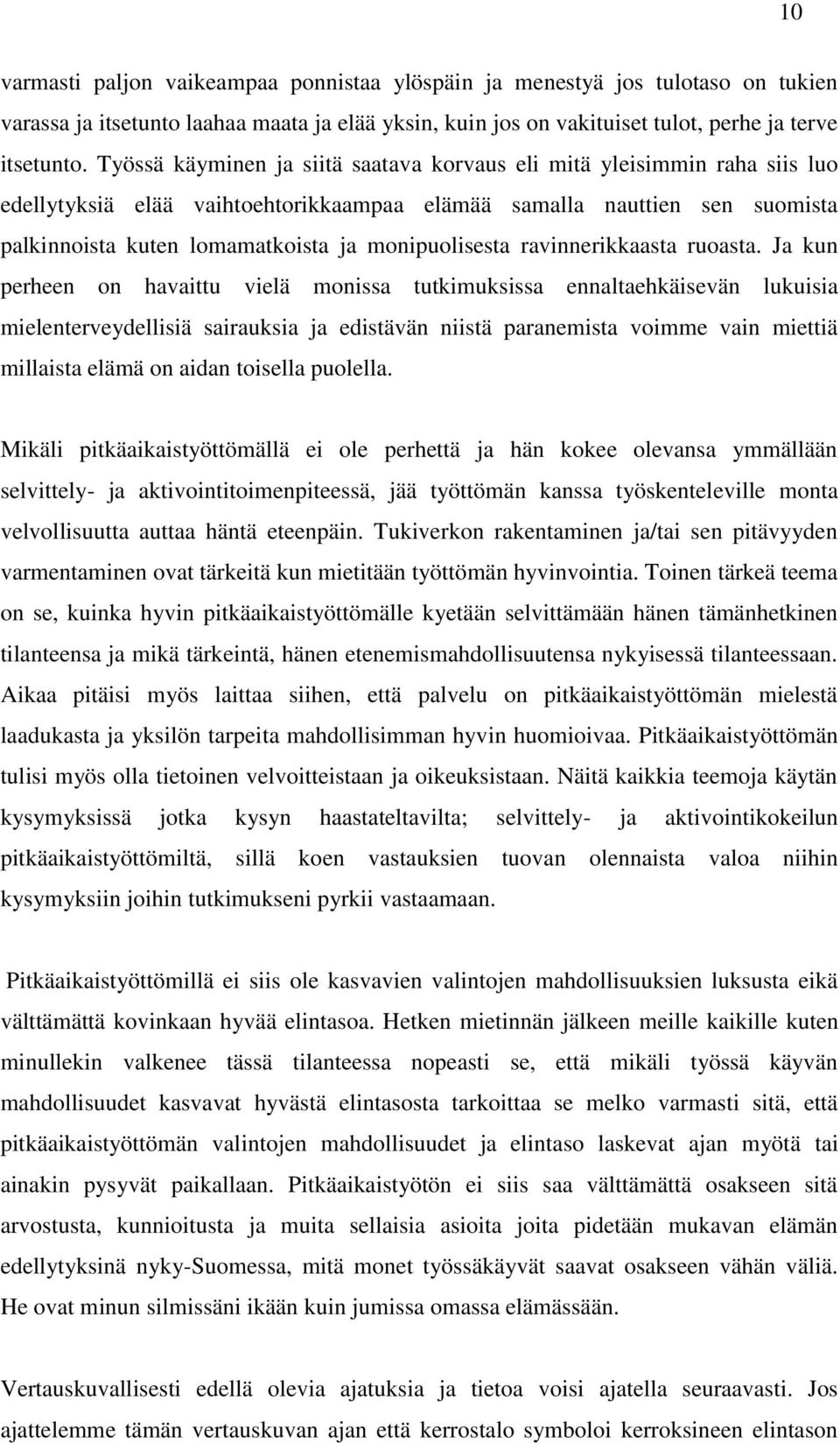 monipuolisesta ravinnerikkaasta ruoasta.