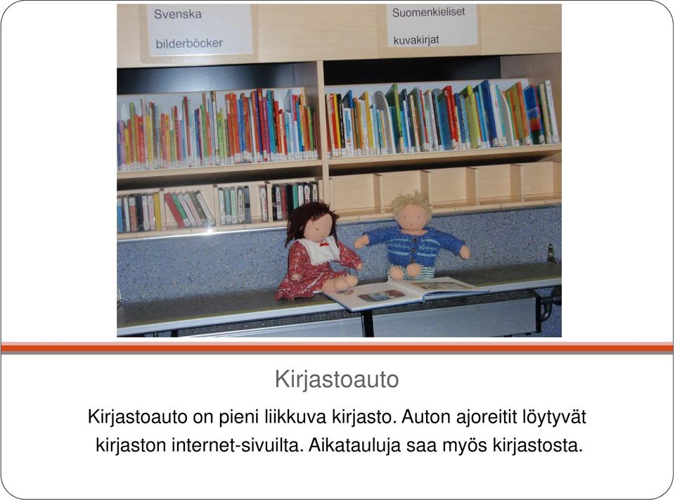 Auton ajoreitit löytyvät kirjaston