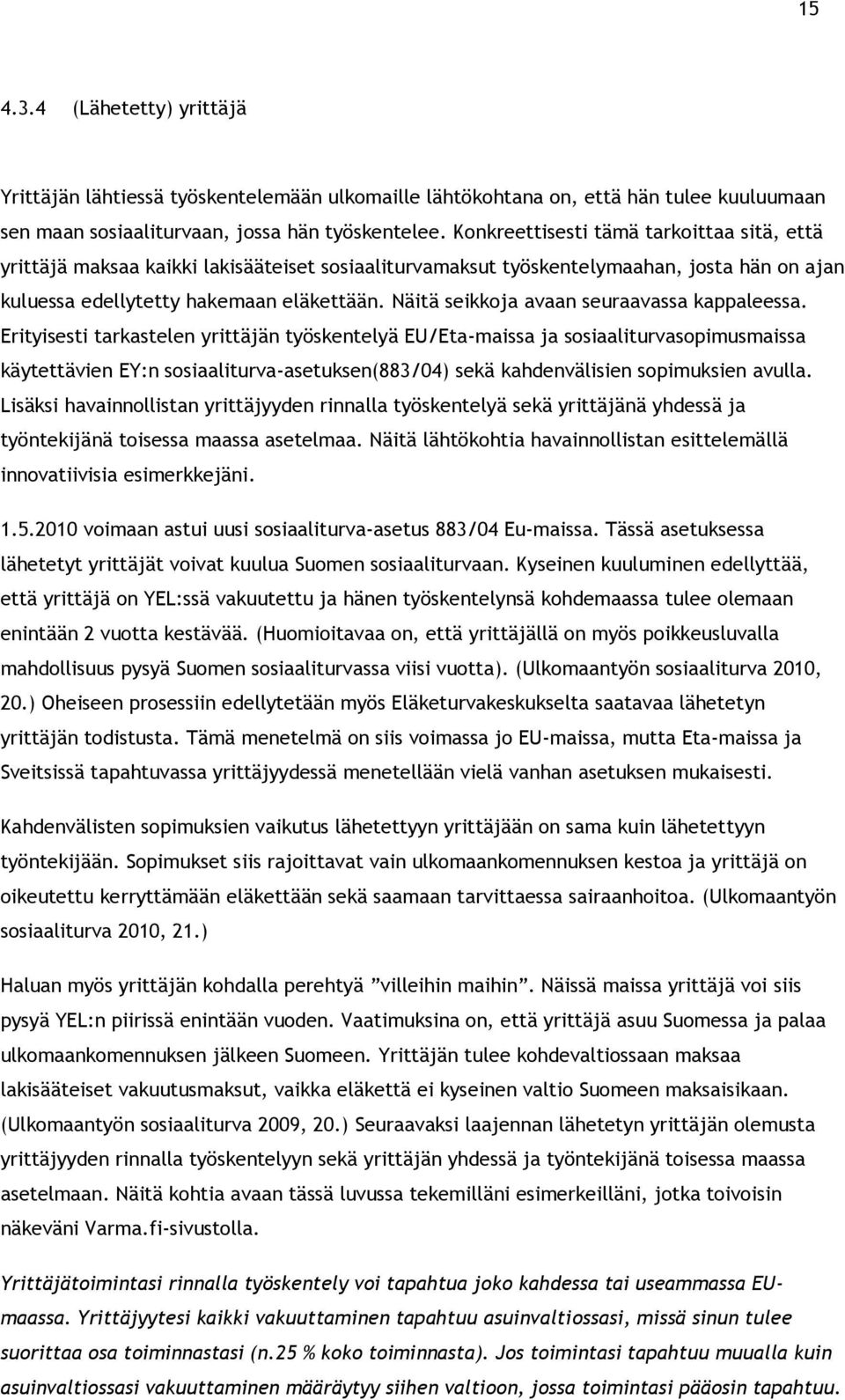 Matchmaking palvelimen valitsin 2,3