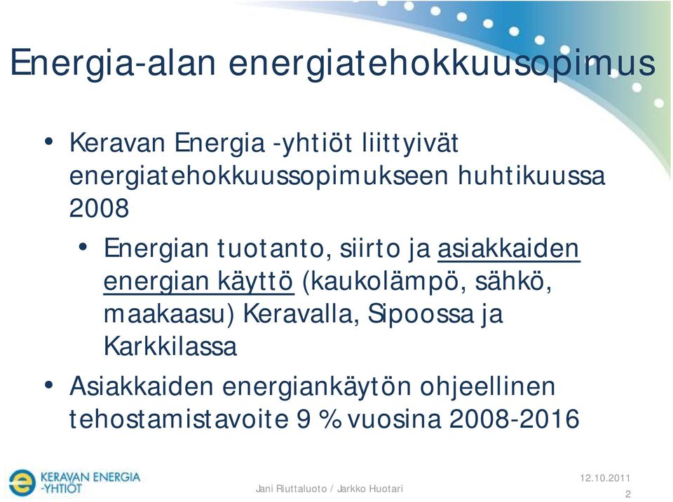 asiakkaiden energian käyttö (kaukolämpö, sähkö, maakaasu) Keravalla, Sipoossa