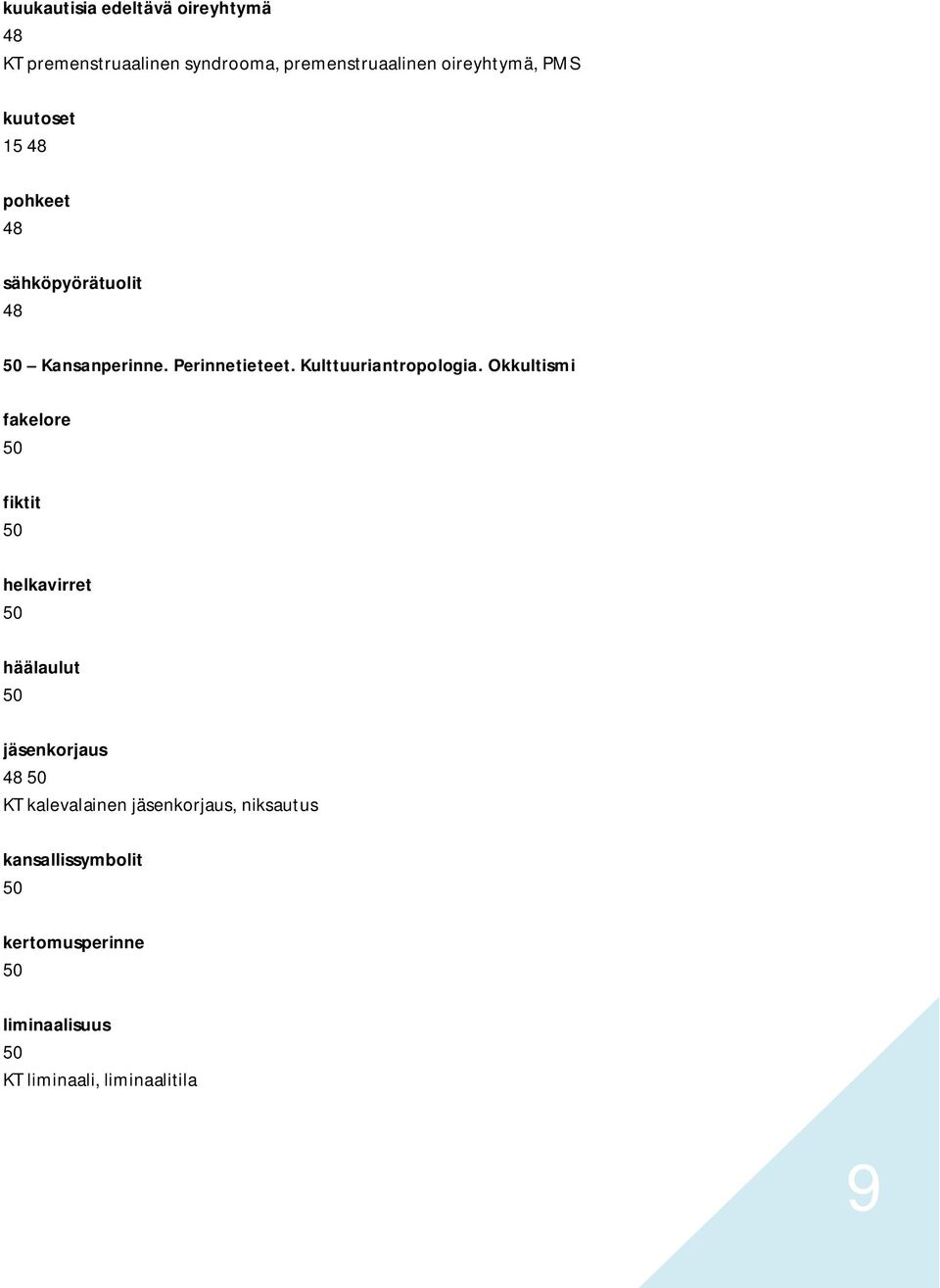 Kulttuuriantropologia.