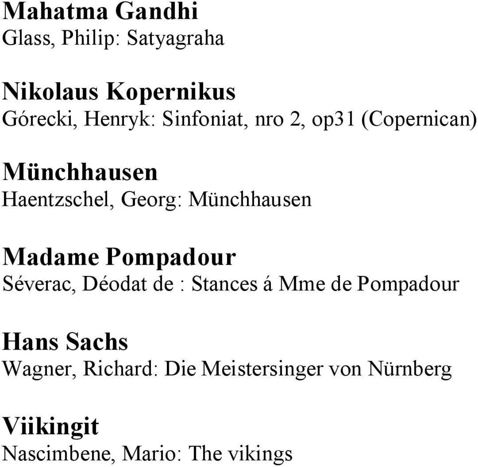 Madame Pompadour Séverac, Déodat de : Stances á Mme de Pompadour Hans Sachs