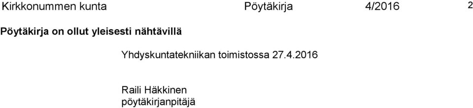 nähtävillä Yhdyskuntatekniikan