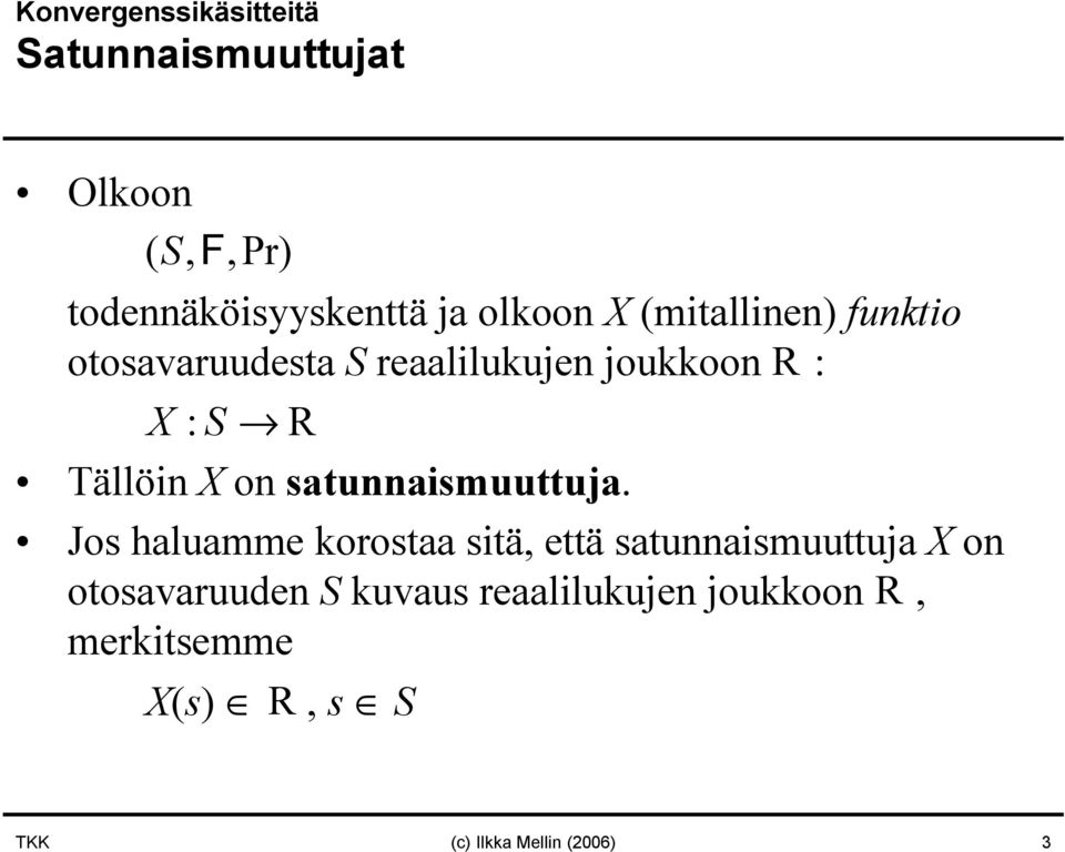 satuaismuuttuja.