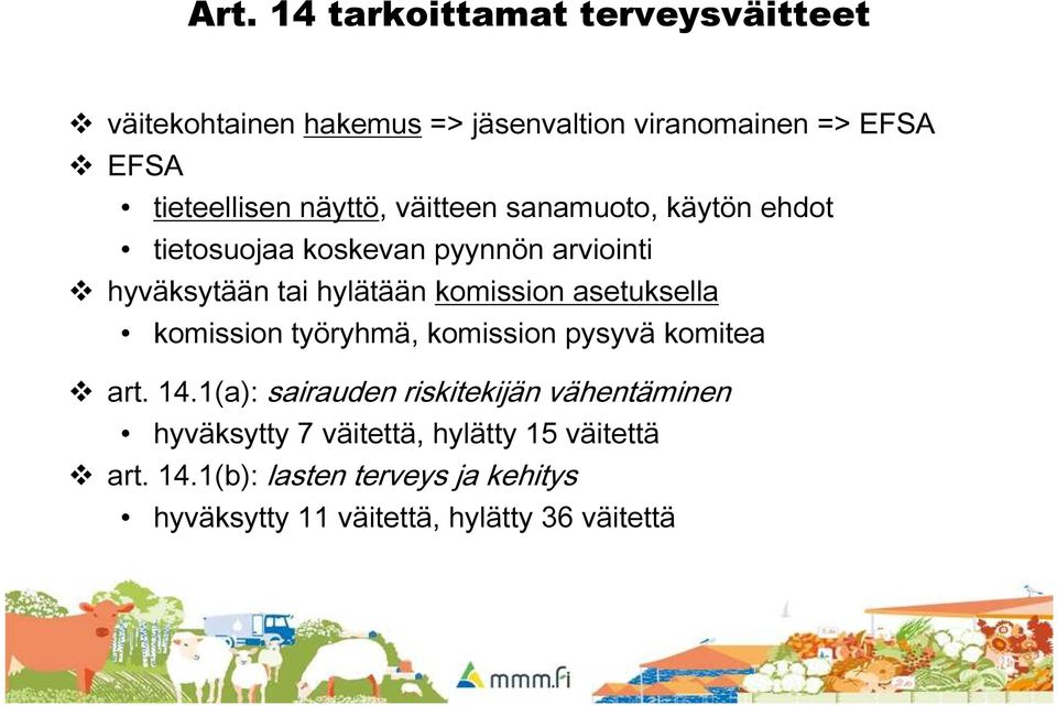 asetuksella komission työryhmä, komission pysyvä komitea art. 14.